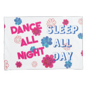 ダンス・スリープ。 枕カバー (正面右)