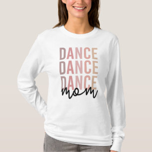 ダンス・ママ ダンスママ ダンサーママギフト Tシャツ
