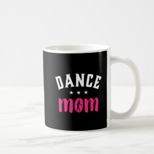 ダンス·マ誇りを持ったム·マザー·オブ·ダンサー·ドーター コーヒーマグカップ