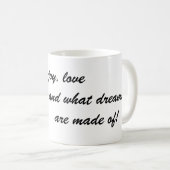 ダンス:喜び、愛、夢は何でできているか コーヒーマグカップ (正面右)