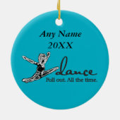 ダンス。 完全。 いつも。 セラミックオーナメント (裏面)