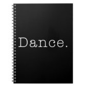 ダンス。 白黒ダンスの引用文のテンプレート ノートブック (正面)