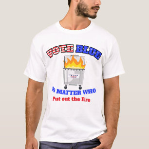 ダンプスターの火を消す Tシャツ