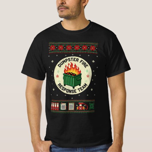 ダンプスターファイア対応チーム - カオス制御ユーモア Tシャツ (正面)