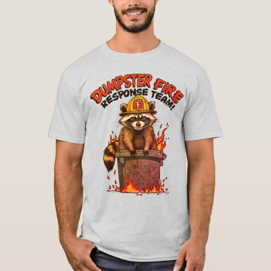 ダンプスターファイヤー対応チーム! Tシャツ (正面)