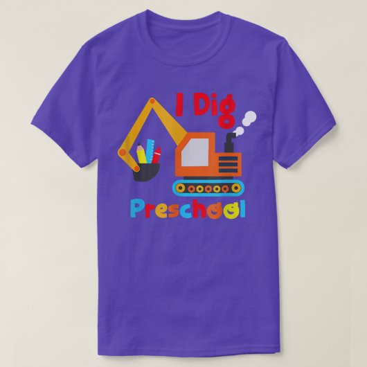 ダンプトラック新学期子供へI Dig Preschool Tシャツ (デザイン正面)