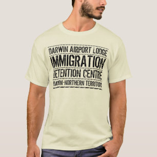 ダーウィン空港ロッジの移住の拘置所 Tシャツ