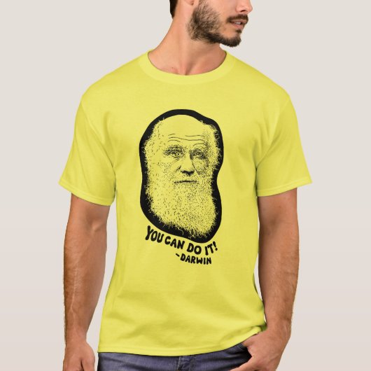 ダーウィン – あなたはそれを行うことができる Tシャツ (正面)