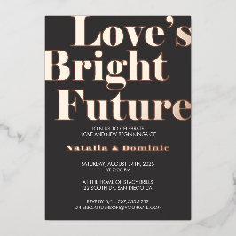 ダークグレー箔押し「Love’s Bright Future」エンゲージメントI 箔招待状