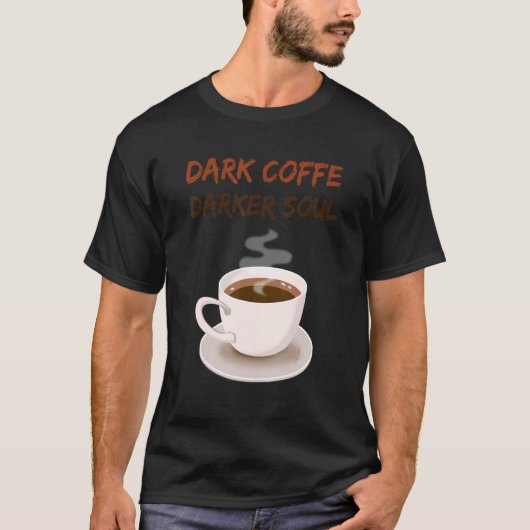 ダークコーヒー ダークソウルコーヒー Tシャツ (正面)