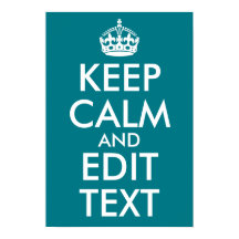 ダークターコイズ色の「Keep Calm and Edit Text」デザイン