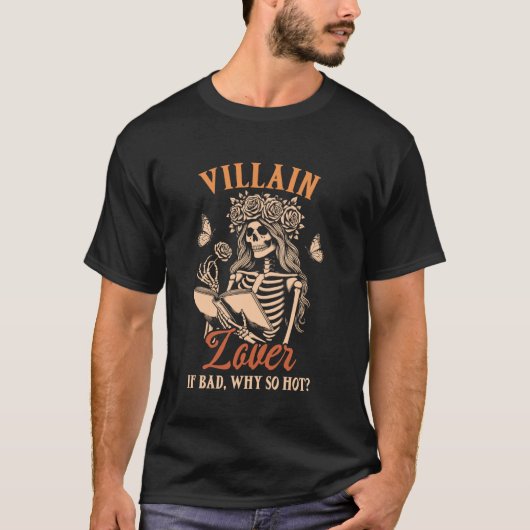 ダークロマンス密輸入リーダー悪人愛もし者なぜ悪い Tシャツ (正面)