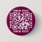 ダークローズピンクのウェブサイトURL スキャンしてね QRコードを作成 缶バッジ (正面)