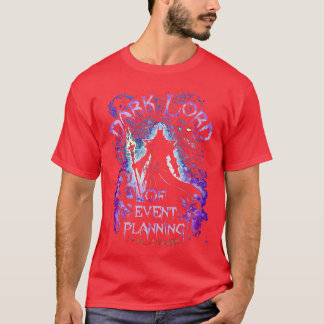 ダークロード・オブ・イベント・プランニング Tシャツ