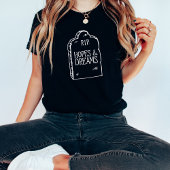ダーク・ユーモアTシャツ「希望と夢よ、安らかに」 Tシャツ