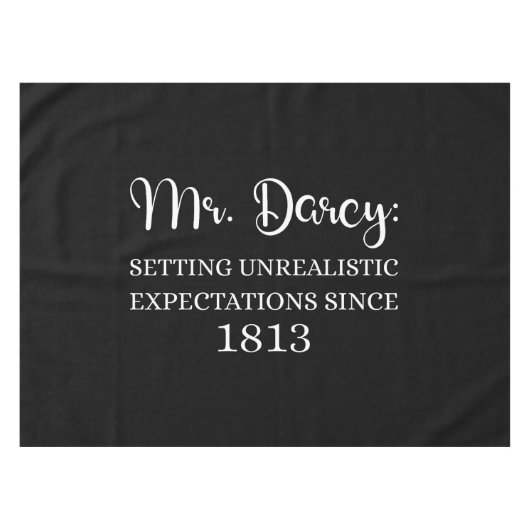 ダーシー氏：1813年以来の非現実的な期待 テーブルクロス (正面(横))