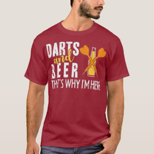 ダーツとビールだからダーツを買いに来たんだ Tシャツ