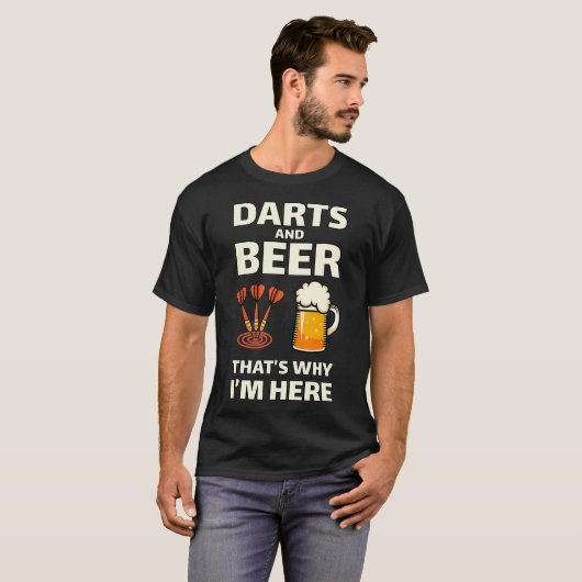 ダーツとビールだからファンのためにシャツを着て Tシャツ (正面フル)