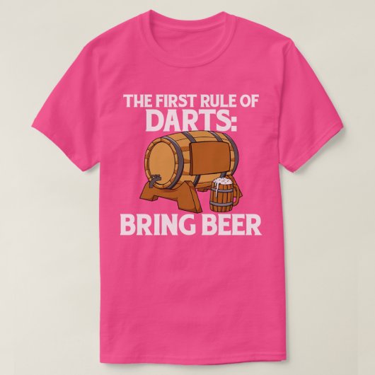 ダーツの最初のルールはビールを持ってくる Tシャツ (デザイン正面)