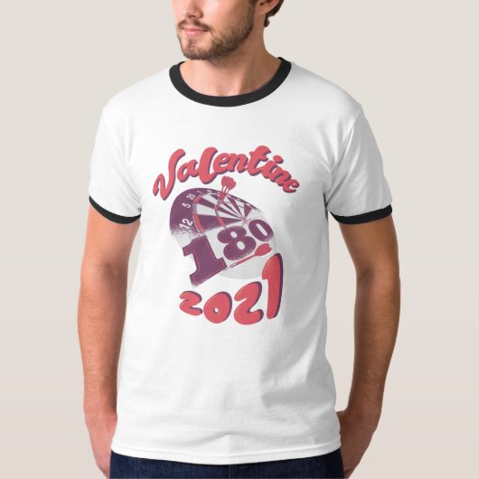 ダーツは私のバレンタイン 2021 Tシャツ (正面)