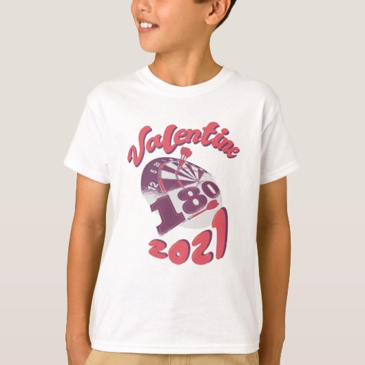 ダーツは私のバレンタイン 2021 Tシャツ (正面)