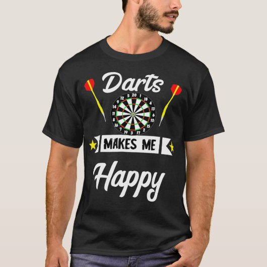 ダーツは私を幸せなダーツプレーヤーの矢印ゲーム Tシャツ (正面)
