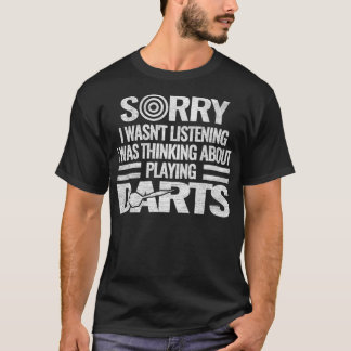 ダーツゲーム投げダーツボードごめんね私は。 Tシャツ