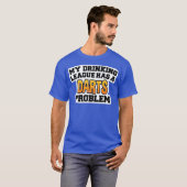 ダーツシャツ私の飲み会はダーツを持っている Tシャツ (正面フル)
