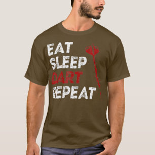 ダーツボード 食事 睡眠 ダーツ 繰り返し ダーツ プレーヤー Tシャツ