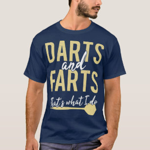 ダーツ・ファルトそれが私がダおもしろいーツ・プレーヤー Tシャツ