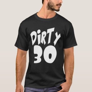 ダーティサーティインビッグレタリング Tシャツ