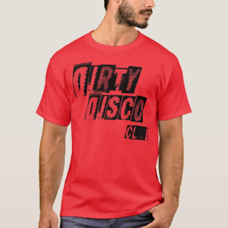ダーティディスコクラブ Tシャツ