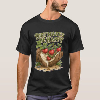 ダーティーメイクミーハッピー 楽しいガーデニング トマトの植物 Tシャツ