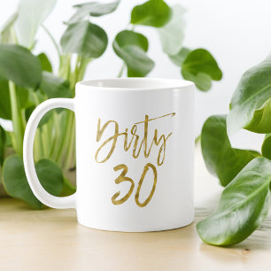 ダーティ30ゴールドフォイル誕生日コーヒーカップ コーヒーマグカップ