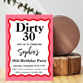 ダーティ30ピンクと赤の曲線30歳の誕生日 招待状
