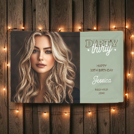 ダーティ30写真西ロデオ30歳の誕生日 横断幕