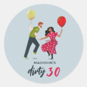 ダーティ30歳の誕生日パーティー ラウンドシール (正面)