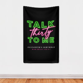 ダーティ30 ネオン グリーン ピンク Talk Thirty To Me 横断幕