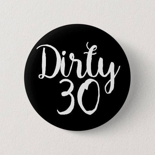 ダーティ30 缶バッジ (正面)