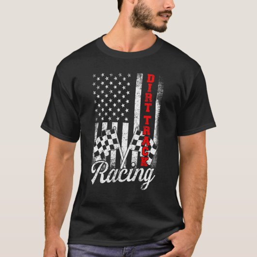 ダートトラックレーシングアメリカンフラッグレースカーレーサー Tシャツ (正面)
