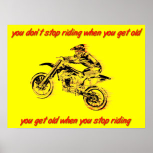ダートバイクに乗り続けると老ける モトクロスポスター ポスター