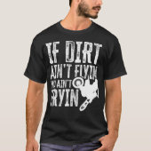 ダートバイクスーパークロスモトクロスオートバイギフトギ Tシャツ (正面)