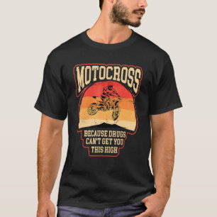 ダート自転車ライダーmotocross原因はあなたを高いmにする tシャツ
