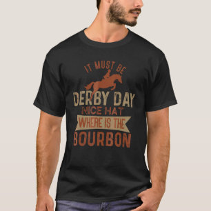 ダービーの日でなければならないドレスダービー2022 馬R Tシャツ