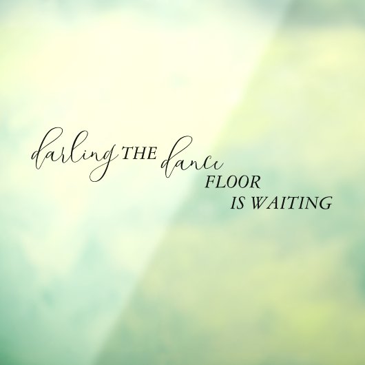 ダーリンダンスフロア結婚おもしろいの浴室 ウィンドウサイン (シート3)