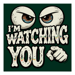 ダー Funny "I'm Watching You" レトロオフィス ポスター
