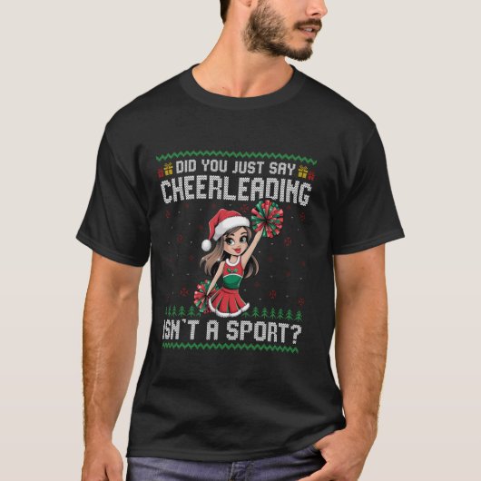 チアリーダーの醜いChrチアリーティングって言った? Tシャツ (正面)