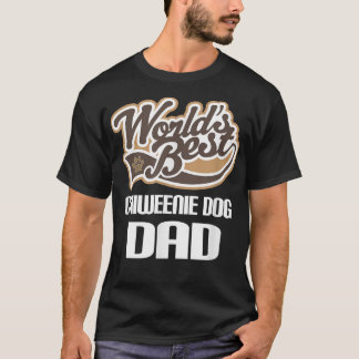 チウエニードッグパパ最高の(世界)ペットオーナーティー  Tシャツ