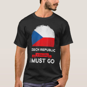 チェコ共和国は私にチェコ国旗を送るよう呼びかけている Tシャツ