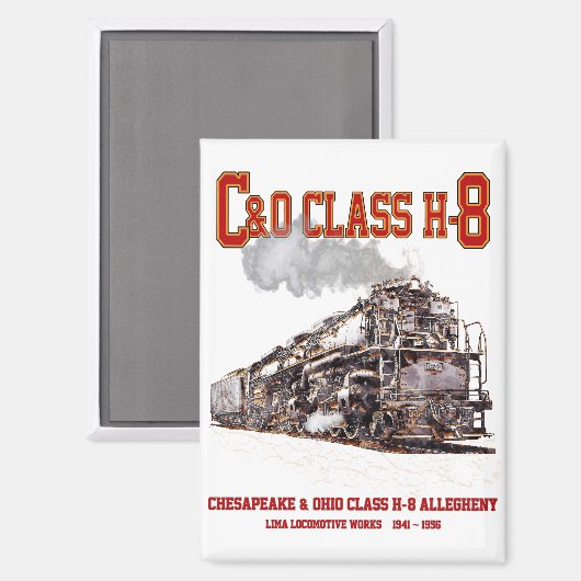 チェサピーク・アンド・オハイオ鉄道H8型 2-6-6-6 アレゲーニー蒸気機関車 マグネット (正面/裏面)